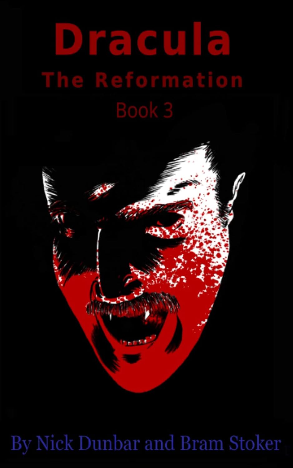 Dracula: The Reformation: Book 3: Mina Murray poster