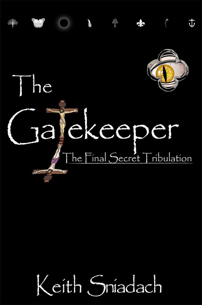 The Gatekeeper: The Final Secret Tribulation poster