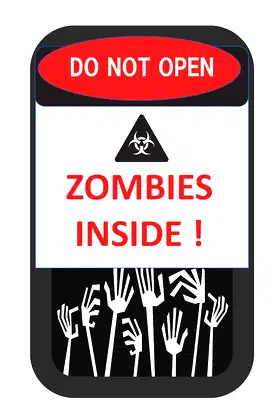 Do Not Open Zombies Inside! (Horror and Monsters) poster