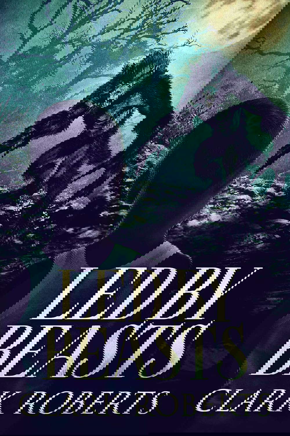 Led By Beasts poster