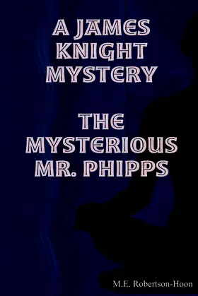 The Mysterious Mr. Phipps poster