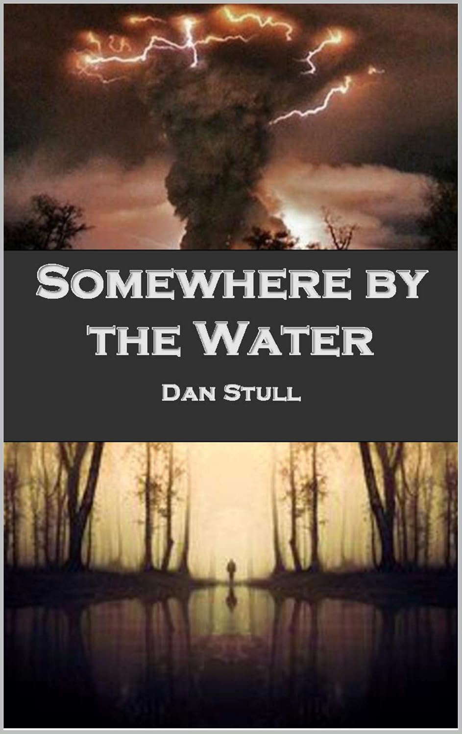 Somewhere by the Water (This is Why We Suffered Book 4) poster
