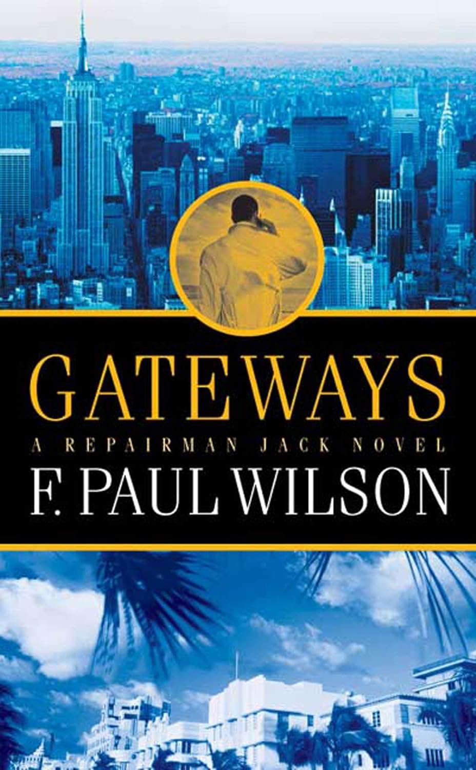 Gateways: A Repairman Jack Novel (Repairman Jack, 7) poster