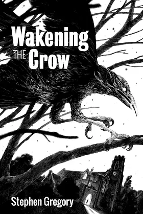 Wakening the Crow poster