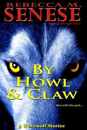By Howl & Claw: 5 Werewolf Stories poster
