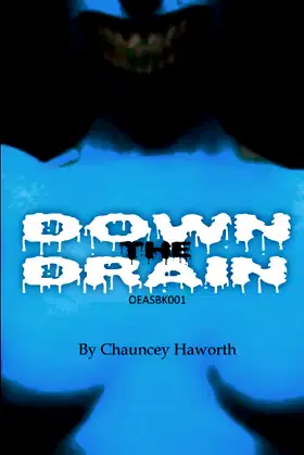Down the Drain: OEASBK001 (Of Eons and Stars) poster