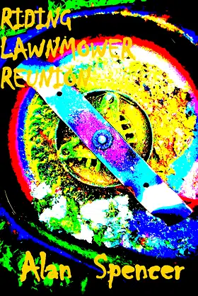 Riding Lawnmower Reunion: Special Edition poster