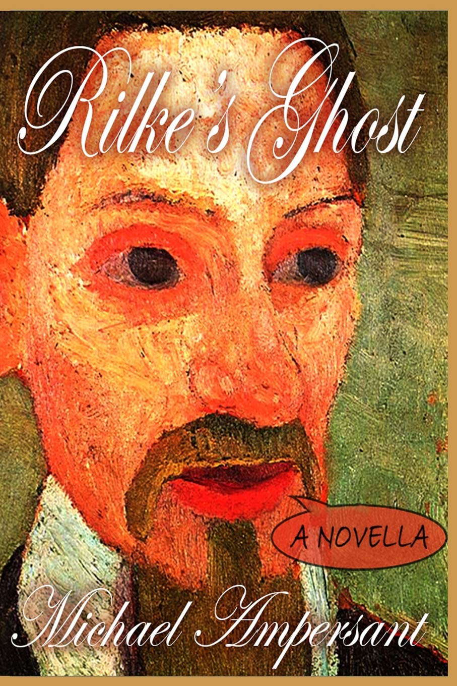 Rilke's Ghost: A novella poster