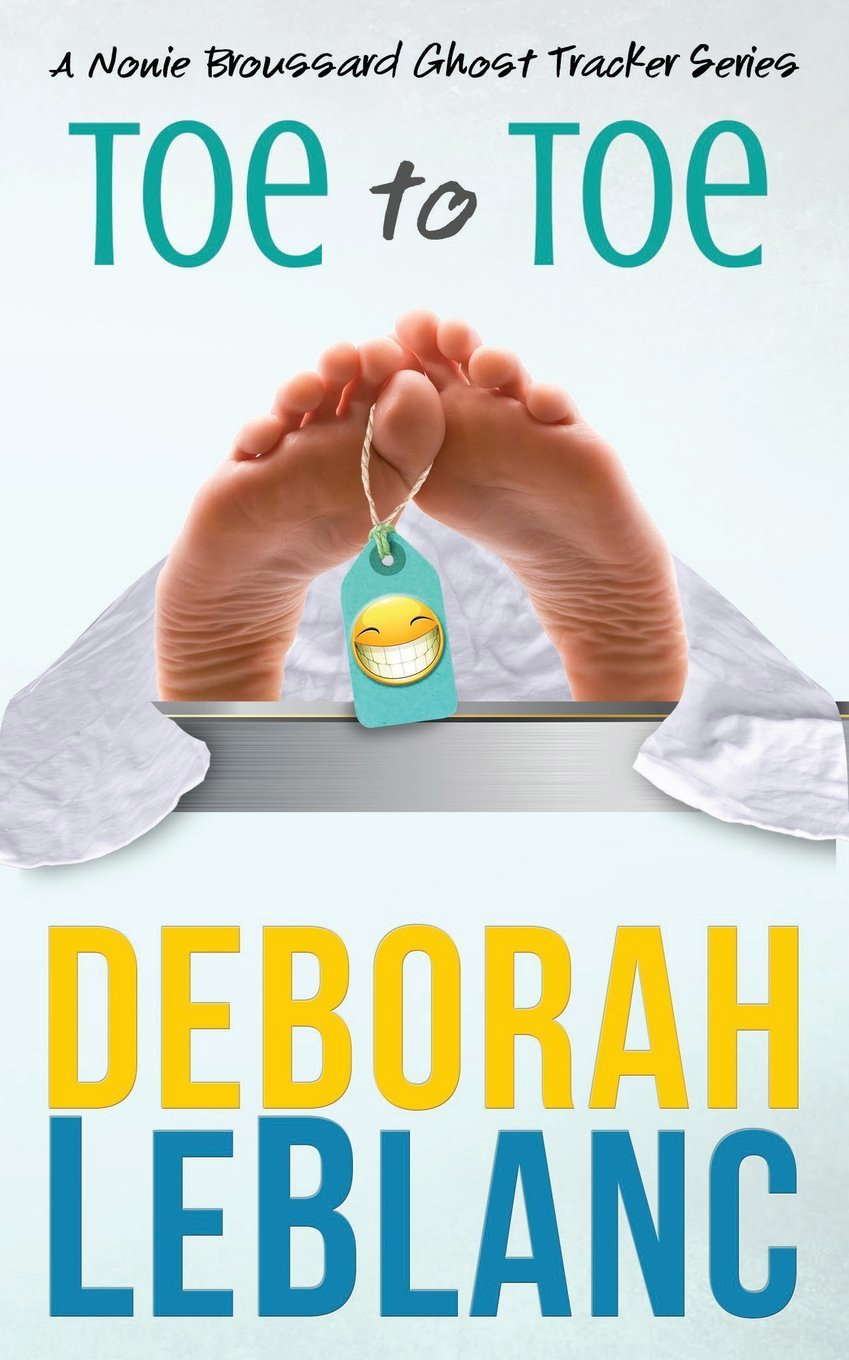 Toe to Toe (Nonie Broussard Ghost Tracker Series) poster