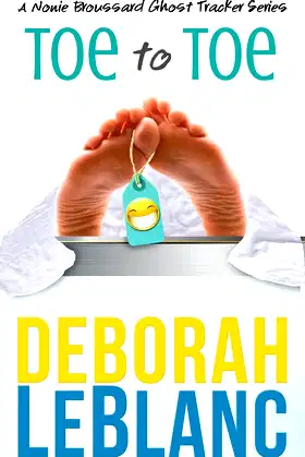 Toe to Toe (Nonie Broussard Ghost Tracker Series) poster