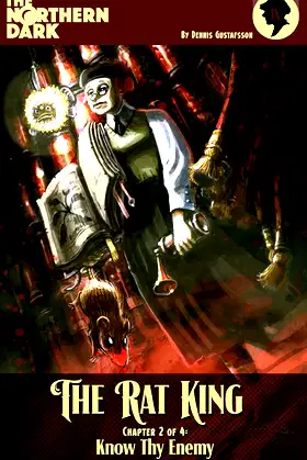The Rat King - Part 2 of 4: Know Thy Enemy (The Northern Dark Book 9) poster