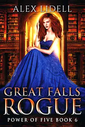 Great Falls Rogue: Power of Five Collection Book 6 poster