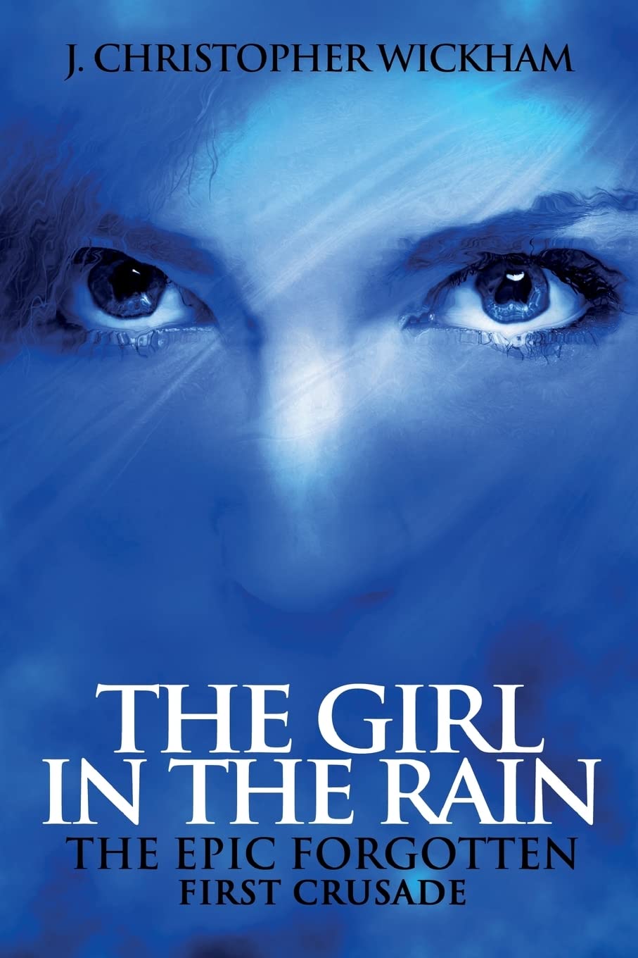 The Girl in the Rain: The Epic Forgotten, First Crusade poster