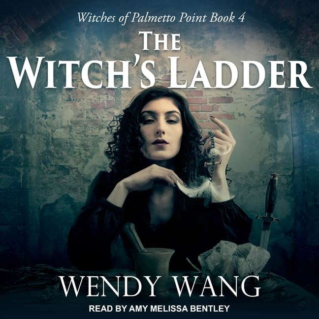 The Witch's Ladder (The Witches of Palmetto Point Series) poster