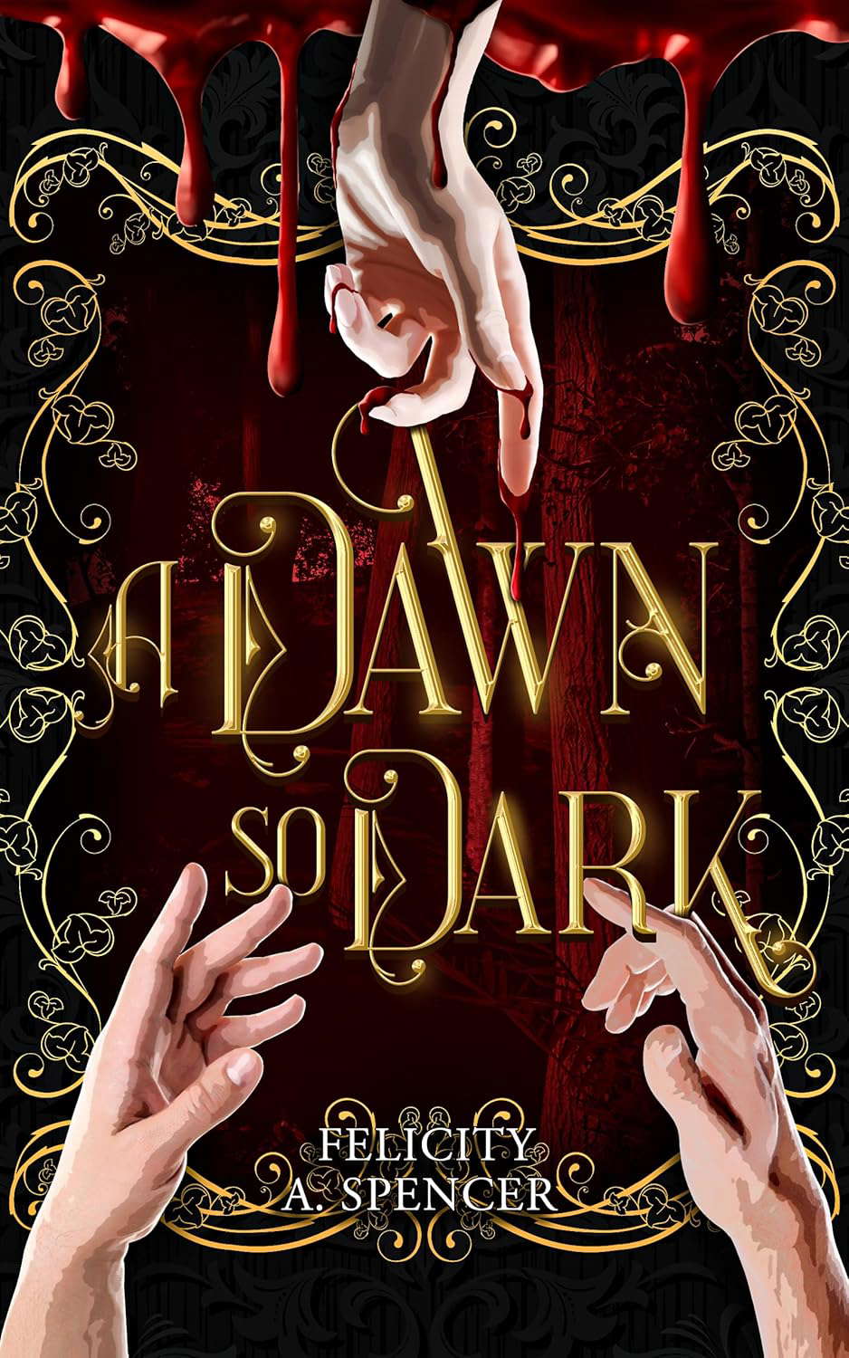 A Dawn So Dark (Blood Bound Series Book 1) poster