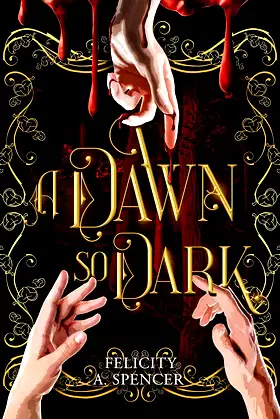 A Dawn So Dark (Blood Bound Series Book 1) poster
