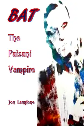 BAT, The Paisani Vampire (BAT, The Vampire Series) poster