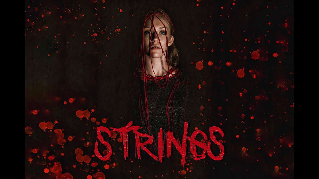 STRINGS : A Horror Short Film