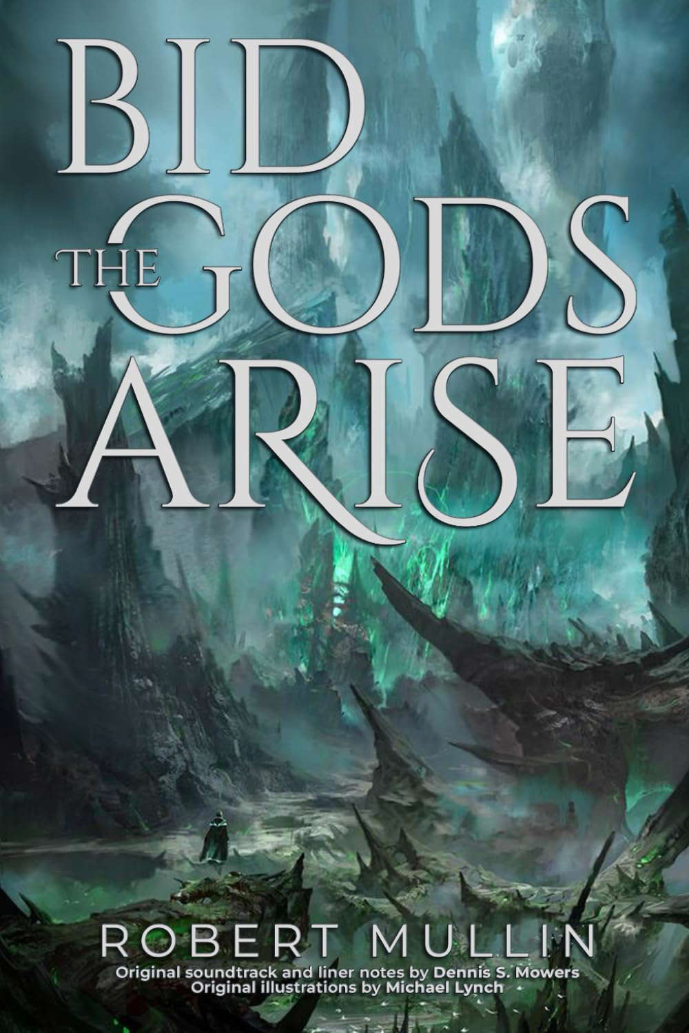 Bid the Gods Arise (The Wells of the Worlds) poster