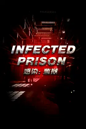 Infected Prison poster