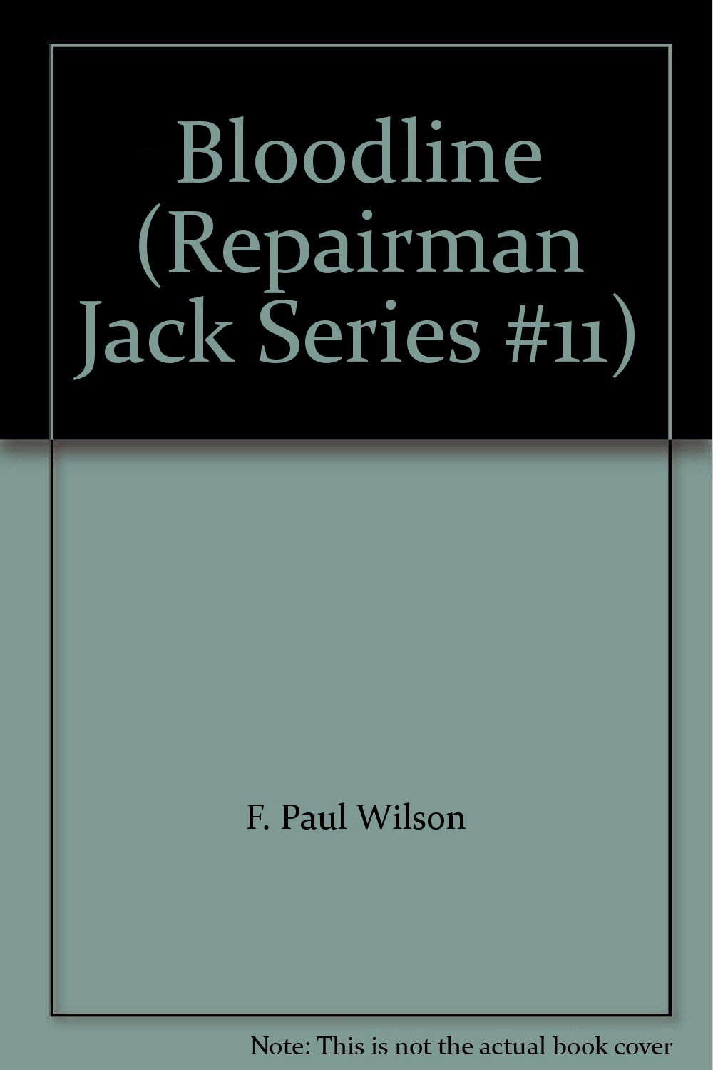 Bloodline (Repairman Jack Series #11) poster