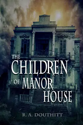 The Children of Manor House poster