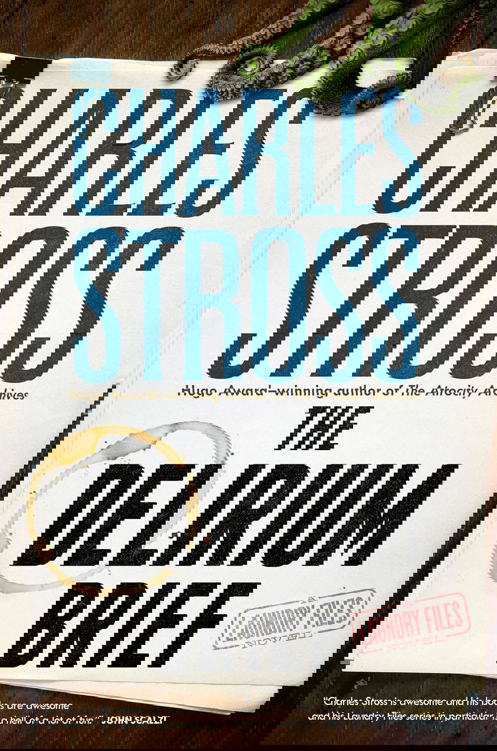 The Delirium Brief: A Laundry Files Novel (Laundry Files, 8) poster