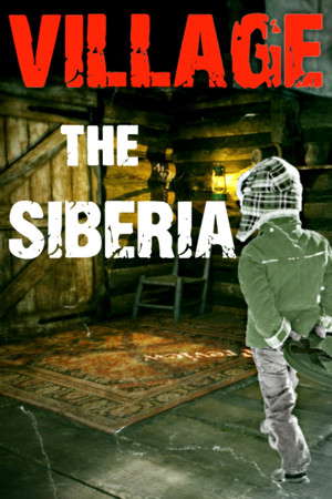VILLAGE THE SIBERIA poster