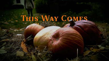 THIS WAY COMES - Horror Short Film poster