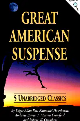 Great American Suspense: Five Unabridged Classics poster