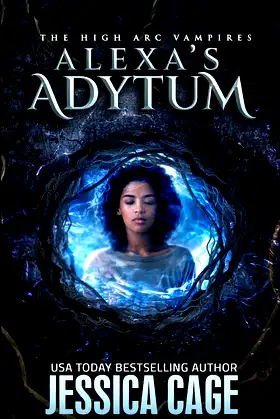 Alexa's Adytum (The High Arc) poster