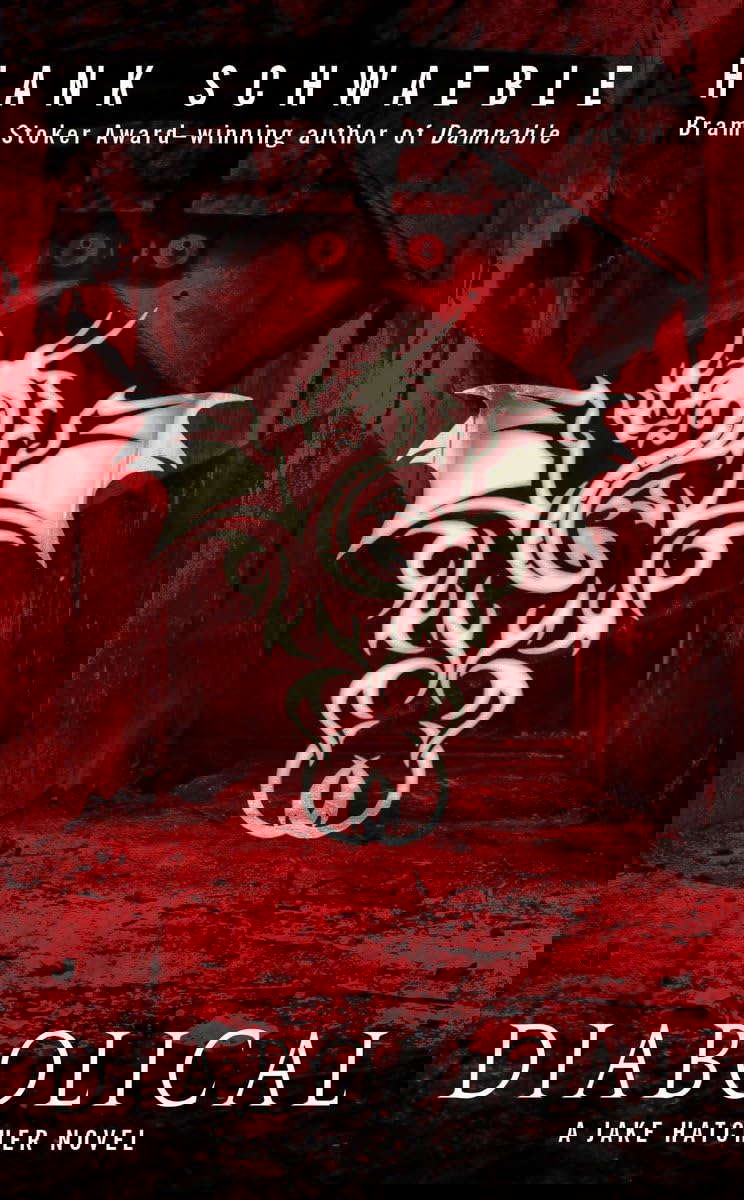 Diabolical (A Jake Hatcher Novel) poster