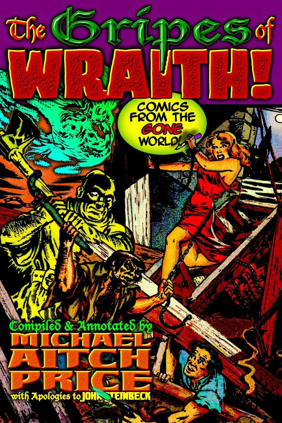 The Gripes of Wraith! Comics from the Gone World poster