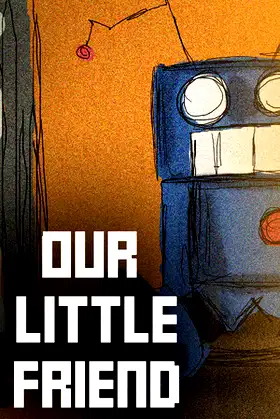 Our Little Friend poster