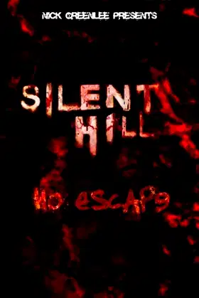 Silent Hill: No Escape poster