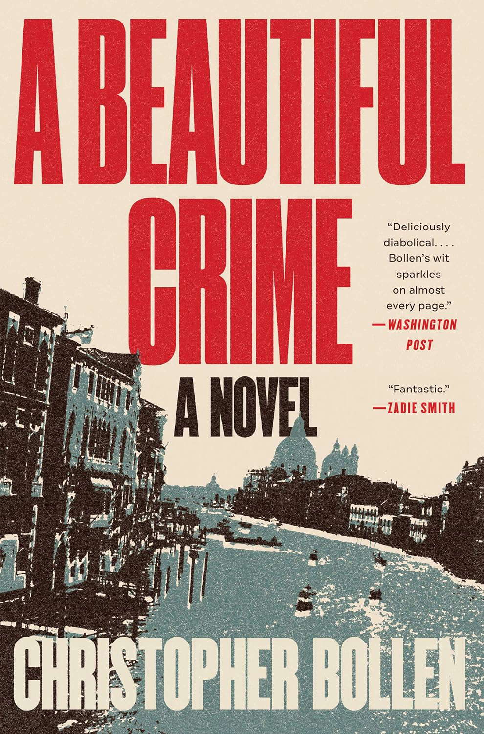 A Beautiful Crime: A Novel poster