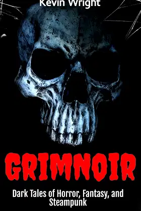 GrimNoir: Dark Tales of Horror, Fantasy, and Science Fiction poster