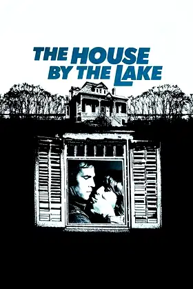 The House by the Lake poster