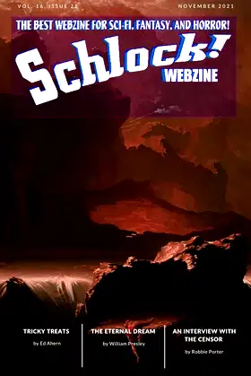 Schlock! Webzine: Vol 16 Issue 22 poster