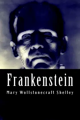 Frankenstein: Or, The Modern Prometheus poster