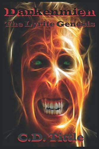 Darkenmien: The Lyrite Genesis (The Darkenmien Saga) poster