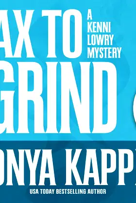 Ax to Grind (Kenni Lowry Mysteries, 3) poster