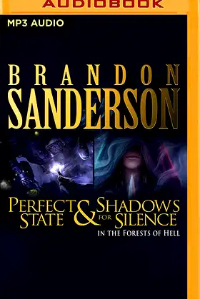 Shadows for Silence in the Forests of Hell & Perfect State poster