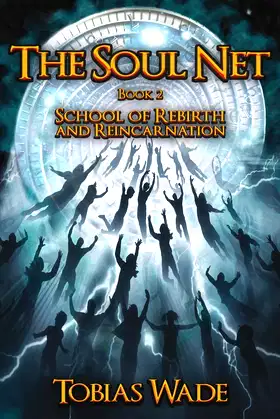 The Soul Net: School of Rebirth and Reincarnation poster