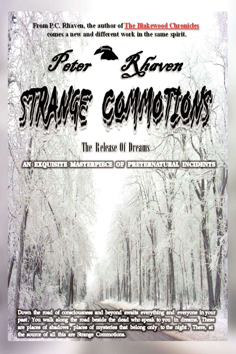 Strange Commotions: The Release Of Dreams poster