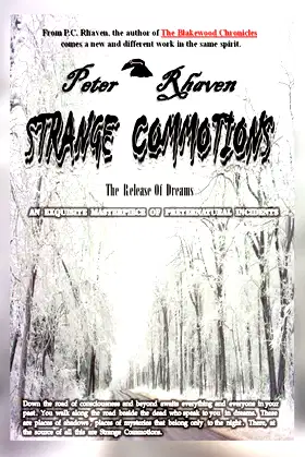 Strange Commotions: The Release Of Dreams poster