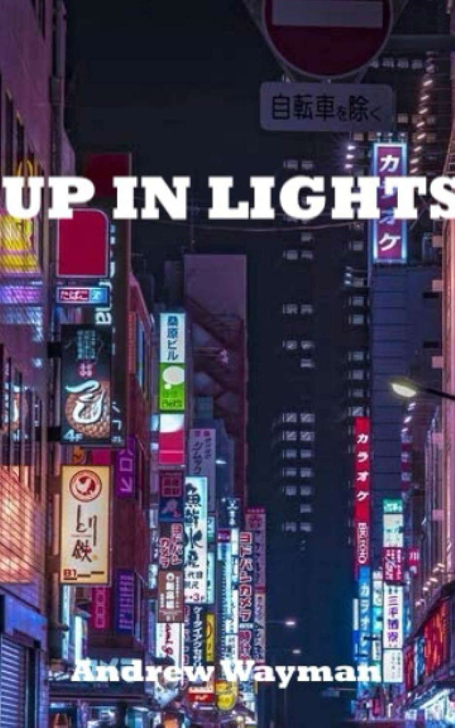 Up In Lights poster
