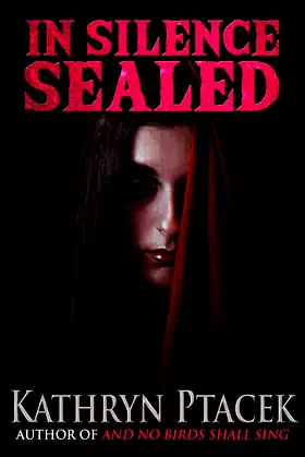 In Silence Sealed (Crossroad Press Ladies of Horror) poster
