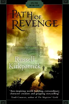 Path Of Revenge (Husk Trilogy Book 1) poster