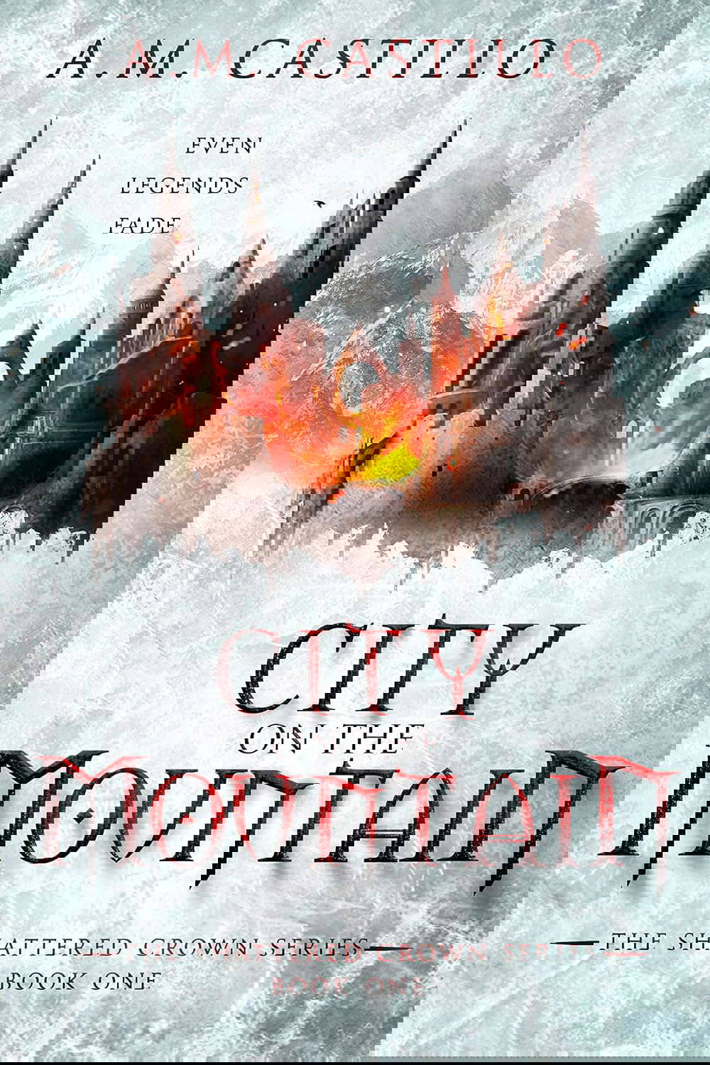 City on the Mountain (The Shattered Crown Book 1) poster